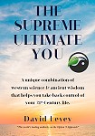 The Supreme Ultimate You by David Levey. Click for your FREE download >>